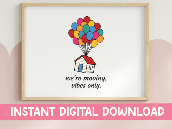 Celebrate New Beginnings: The Were Moving Vibes Only Balloon House Design