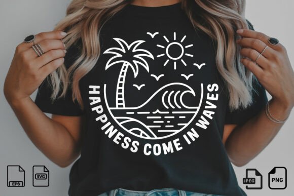 Happiness Comes in Waves SVG: Your Blueprint for Coastal Branding